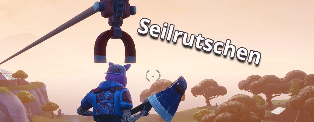 Fortnite Seilrutschen Titel2